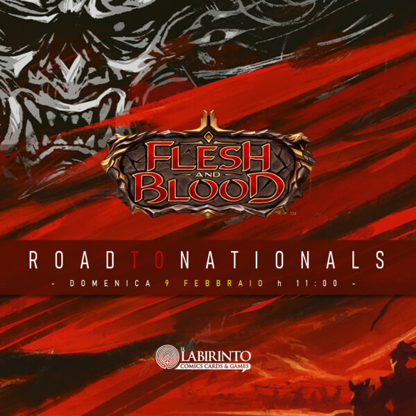 FLESH & BLOOD - Road to Nationals 2025